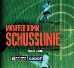 ISBN 9783899777017: Schusslinie – Hörbuch