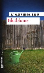 ISBN 9783899777413: Blutblume - Frithjof Arndts zweiter Fall