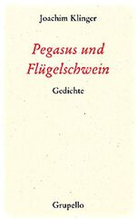 ISBN 9783899781205: Pegasus und Flügelschwein.