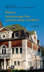 ISBN 9783899781861: MEMOO – Denkwürdige Orte zwischen Maas und Rhein