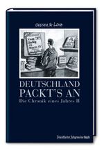 ISBN 9783899811261: Deutschland packt's an - Die Chronik eines Jahres II