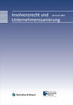 ISBN 9783899813272: Insolvenzrecht und Unternehmenssanierung – Jahrbuch 2015