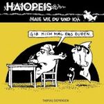 ISBN 9783899822168: Haie wie du und ich! - Gib mich mal das Duden!