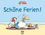 ISBN 9783899822939: Schöne Ferien!