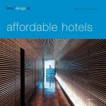 ISBN 9783899860702: best designed affordable hotels