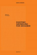 ISBN 9783899862676: Existenzgründung für Designer