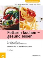 ISBN 9783899936391: Fettarm kochen - gesund essen