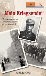 ISBN 9783899937114: "Mein Kriegsende"