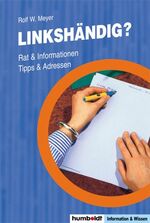 ISBN 9783899940077: Linkshändig?: Rat & Information, Tipps & Adressen