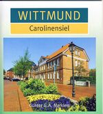 ISBN 9783899958713: Wittmund, Carolinensiel