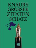 ISBN 9783899960044: Knaurs grosser Zitatenschatz