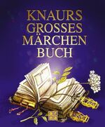 ISBN 9783899960365: Knaurs grosses Märchenbuch