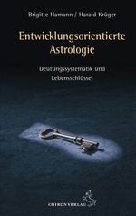 ISBN 9783899971149: Entwicklungsorientierte Astrologie - Deutungssystematik und Lebensschlüssel