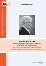 ISBN 9783899982404: Roswith Gerloff - Auf Grenzen. Ein Leben im Dazwischen von Kulturen - On the Border. An In-Between Existence