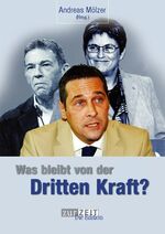 ISBN 9783900052041: Was bleibt von der Dritten Kraft?