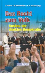 ISBN 9783900052218: Das Recht zum Volk: Ausbau der direkten Demokratie