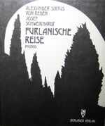 ISBN 9783900277109: Furlanische Reise