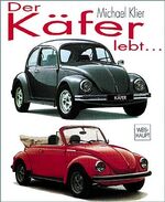 ISBN 9783900310998: Der Käfer lebt...