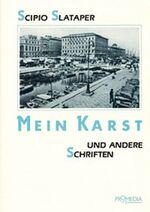 ISBN 9783900478223: Mein Karst und andere Schriften