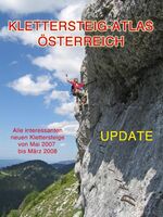 Klettersteig-Atlas Österreich - Update 2008