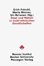 ISBN 9783900767839: Staat und Nation in multi-ethnischen Gesellschaften