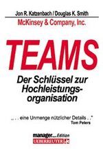 ISBN 9783901260360: Teams. Der Schlüssel zur Hochleistungsorganisation