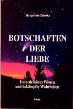 ISBN 9783901279218: Botschaften der Liebe. Prophezeiungen für das neue Jahrtausend