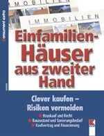 ISBN 9783901359989: Einfamilienhäuser aus zweiter Hand. Clever kaufen. Risiken vermeiden