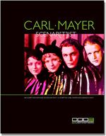 ISBN 9783901644108: Carl Mayer, Scenar(t)ist - Ein Script von ihm war schon ein Film. "A script by Carl Mayer was already a film"