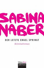 ISBN 9783901761683: Der letzte Engel springt