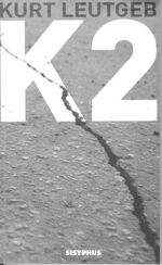 ISBN 9783901960277: K 2 – Roman