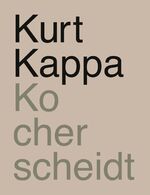 ISBN 9783902001764: Kurt Kappa Kocherscheidt