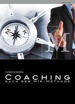 ISBN 9783902111296: Coaching nach der MIK - Methode