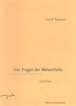ISBN 9783902113252: Vier Fragen der Melancholie – Gedichte. Slovenisch/Deutsch