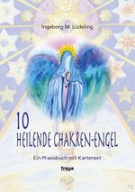 ISBN 9783902134912: 10 heilende Chakren-Engel