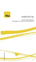ISBN 9783902373212: Wortlaut 06. Lichter – Der FM4 Literaturwettbewerb