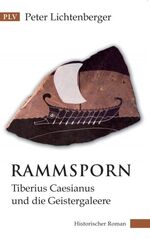 ISBN 9783902476043: Rammsporn – Tiberius Caesianus und die Geistergaleere