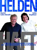 ISBN 9783902480767: Helden Haft: Ueber die Instrumentalisierung des Leistungssport in 5 Gespraechen