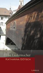 ISBN 9783902534040: Linke Liedermacher : das politische Lied der sechziger und siebziger Jahre in Deutschland , Sachbuch.