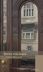 ISBN 9783902534200: Hitler von innen – Roman