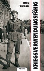 ISBN 9783902536402: Kriegsverwendungsfähig