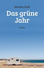 ISBN 9783902665744: Das grüne Jahr – Roman