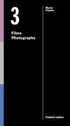 ISBN 9783902675811: Mario Pfeifer. Three Films / Three Photographs - A Critical Reader