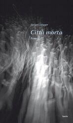 ISBN 9783902719928: Città morta