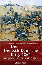 ISBN 9783902732163: Der Deutsch-Dänische Krieg 1864