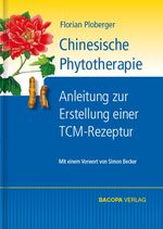 Florian Ploberger: Chinesische Phytother