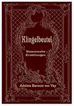 Klingelbeutel. Gesammelte Erzählungen