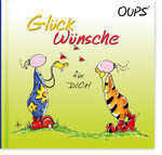 ISBN 9783902763525: Glückwünsche für Dich - Oups Minibuch