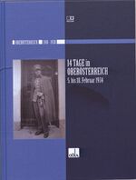 14 Tage in Oberösterreich, 5. bis 18. Februar 1934