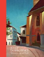 ISBN 9783902805508: Josef Dobrowsky – Wahrnehmung und Farbe